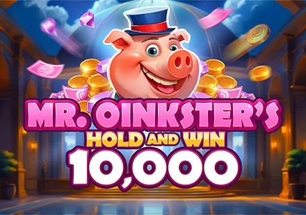 Mr. Oinkster's Hold and Win 10,000